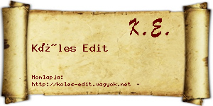 Köles Edit névjegykártya